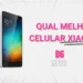 Melhor Celular da Xiaomi